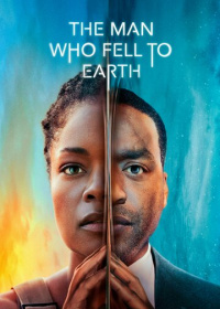 Человек, который упал на Землю (2022)