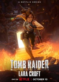 Tomb Raider: легенда Лары Крофт (2024-2025)