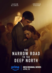 Узкая дорога на дальний север (2025)