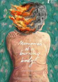 Воспоминания пылающего тела (2024)