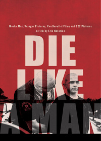 Умри как мужчина (2025)