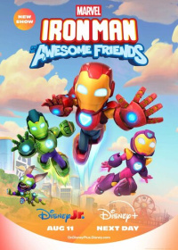 Железный человек и его невероятные друзья (2025)