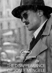 Исчезновение Йозефа Менгеле (2025)